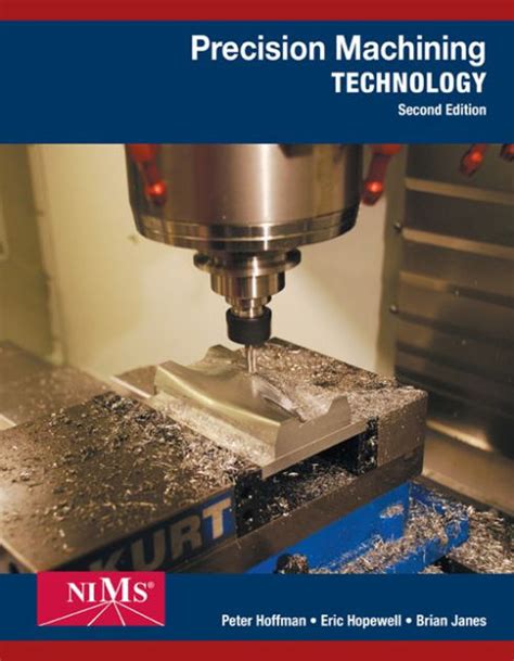 precision manufacturing and machining technology|precision machining technology by hoffman.